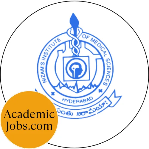 Nizam's Institute of Medical Sciences Jobs